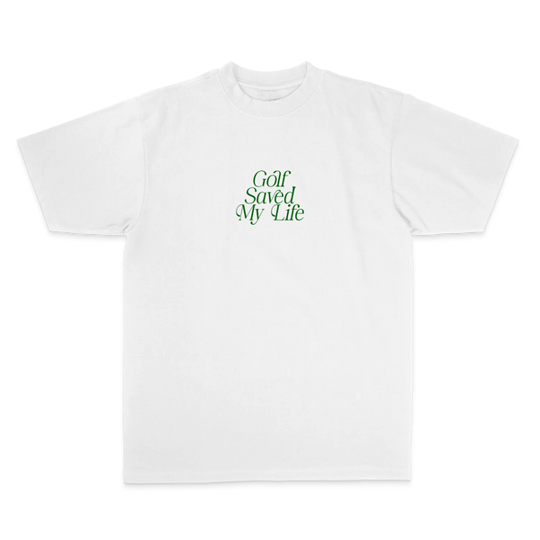 Golf Saved My Life Tee (White / Green Print)