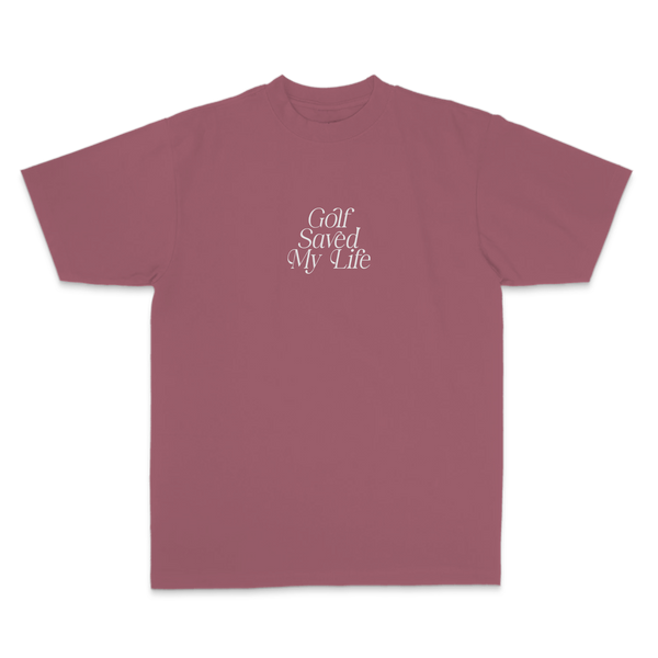 Golf Saved My Life Tee (Mauve)